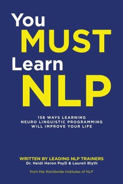 You Must Learn NLP - Heron Psy; Blyth, Laureli