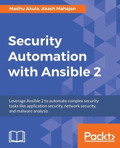 Security Automation with Ansible 2 - Akula, Madhu; Mahajan, Akash