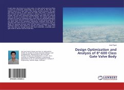 Design Optimization and Analysis of 8&quote;-600 Class Gate Valve Body