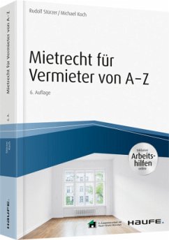 Mietrecht für Vermieter von A-Z - Stürzer, Rudolf;Koch, Michael