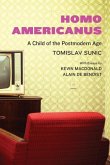 Homo Americanus: A Child of the Postmodern Age