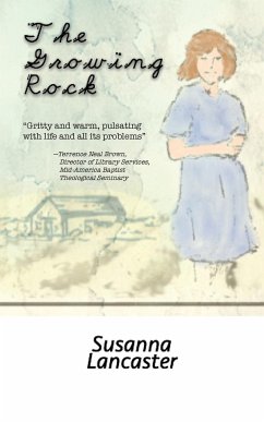The Growing Rock - Lancaster, Susanna