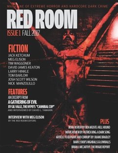 Red Room Issue 1: Magazine of Extreme Horror and Hardcore Dark Crime - Elison, Meg; Waggoner, Tim; Valle, Gil