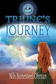 Triune's Journey: Book One in the Triune Chronicles