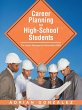 Career Planning for High-School Students - Bild 1