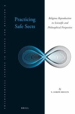 Practicing Safe Sects - Shults, F Leron