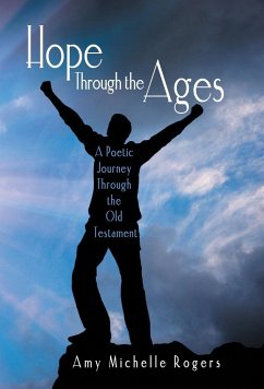 Hope Through the Ages - Rogers, Amy Michelle