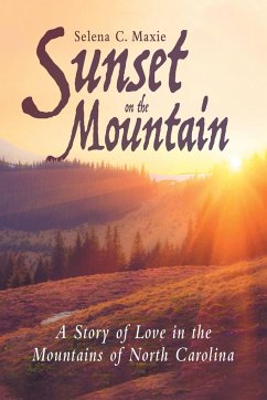 Sunset on the Mountain - Maxie, Selena C.