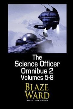 The Science Officer Omnibus 2 - Ward, Blaze