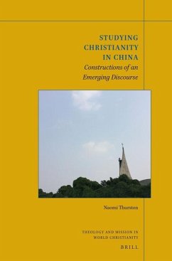 Studying Christianity in China - Thurston, Naomi