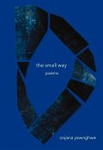 The Small Way