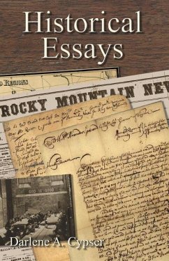 Historical Essays - Cypser, Darlene A.