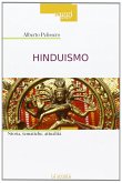 Hinduismo. Storia, tematiche, attualità Hinduismo. Storia, tematiche, attualità