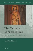 The Corsairs' Longest Voyage: The Turkish Raid in Iceland 1627