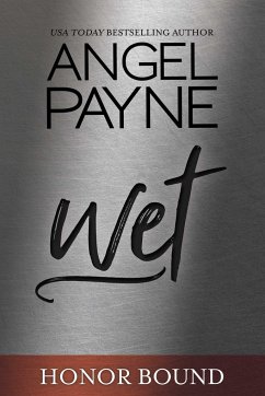 Wet - Payne, Angel