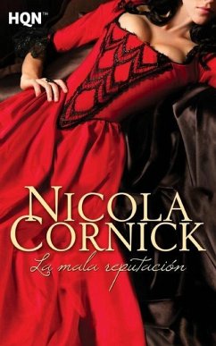 La mala reputación - Cornick, Nicola