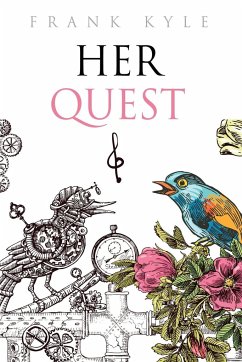 Her Quest - Fourth Edition, 2019 - Kyle, Frank