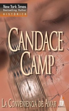 La conveniencia de amar - Camp, Candace