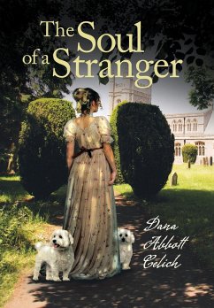 The Soul of a Stranger - Abbott Celich, Dana