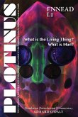 Plotinus Ennead I.1: What Is the Living Thing? What Is Man?: Translation with an Introduction and Commentary