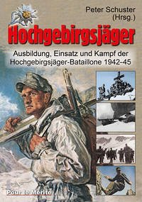 Hochgebirgsjäger - Schuster, Peter