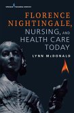 Florence Nightingale, Nursing, and Health Care Today (eBook, ePUB)
