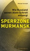 SPERRZONE MURMANSK (eBook, ePUB)