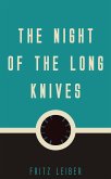 The Night of the Long Knives (eBook, ePUB)