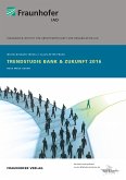 Trendstudie Bank & Zukunft 2016. (eBook, PDF)