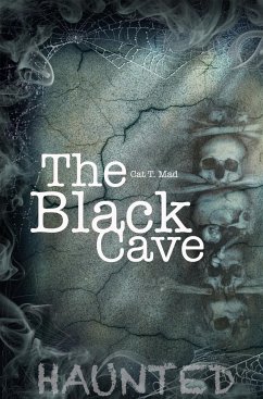 The Black Cave (eBook, ePUB) - Mad, Cat T.