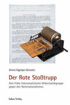 Der Rote Stoßtrupp (eBook, PDF) - Egginger-Gonzalez, Dennis