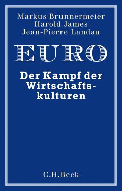 Euro (eBook, ePUB) - Brunnermeier, Markus K.; James, Harold; Landau, Jean-Pierre