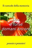 Ora e forse domani ancora (eBook, ePUB)