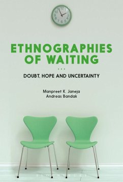 Ethnographies of Waiting (eBook, PDF)