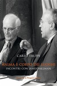 Anima e corpo dei luoghi (eBook, PDF) - Truppi, Carlo