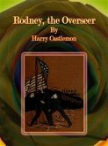 Rodney, the Overseer (eBook, ePUB)