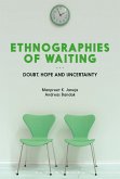 Ethnographies of Waiting (eBook, ePUB)