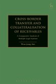 Cross-border Transfer and Collateralisation of Receivables (eBook, ePUB)