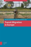 Transit Migration in Europe (eBook, PDF)