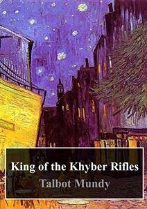 King of the Khyber Rifles (eBook, PDF) - Mundy, Talbot