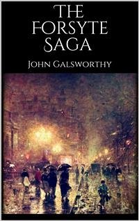 The Forsyte Saga (eBook, ePUB) - Galsworthy, John