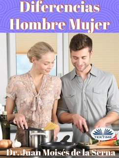 Diferencias Hombre Mujer (eBook, ePUB) - Serna, Juan Moisés De La