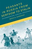 Peasants in Russia from Serfdom to Stalin (eBook, PDF)