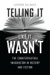 Telling It Like It Wasn't (eBook, ePUB) - Bild 1