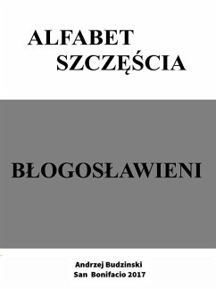 Alfabet szczescia. Blogoslawieni. (eBook, ePUB)