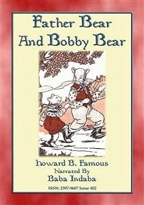 Father Bear and Bobby Bear - A Baba Indaba Children's Story (eBook, ePUB)