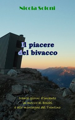 Il piacere del bivacco (eBook, ePUB) - Soloni, Nicola