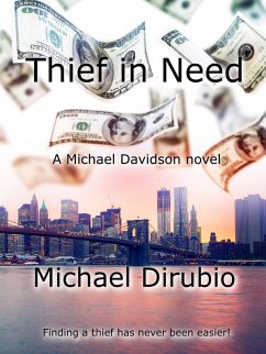 Thief in Need (eBook, ePUB) - Dirubio, Michael