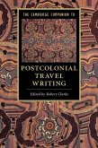 Cambridge Companion to Postcolonial Travel Writing (eBook, ePUB)