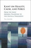 Kant on Reality, Cause, and Force (eBook, ePUB)